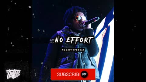 (FREE) No Cap x Rod Wave Type Beat | 2022 | “No Effort” @tregilliam |