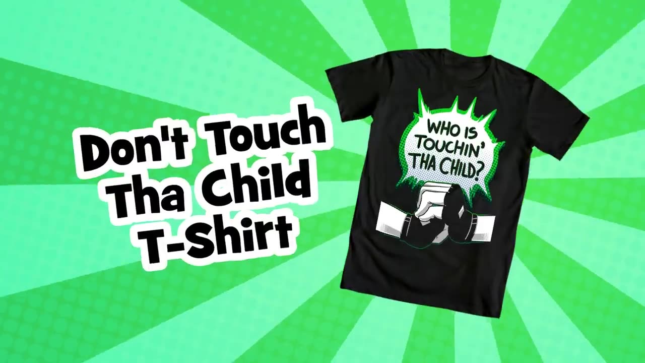 Hello guys Don't Touch The Child T-Shirt - My Store