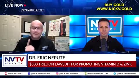 Dr. Eric Nepute Discusses $500 Trillion Lawsuit For Promoting VD & Zink
