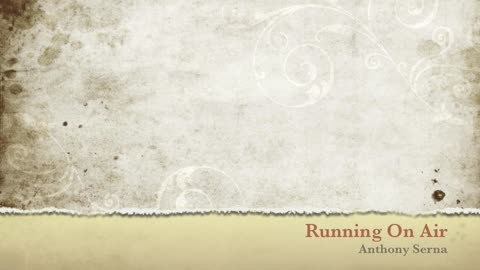 Running on Air Part 3