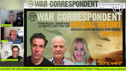 FINANCIAL WARFARE & WHITE HAT PSY-OP DECODE PART#2 - JEAN-CLAUDE, JIM WILLIE & KERRY CASSIDY