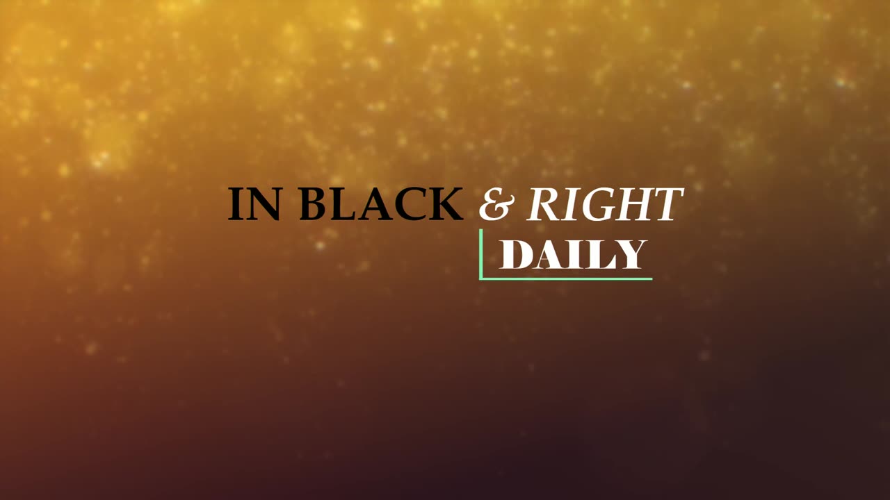 IN BLACK & RIGHT DAILY - INDEPENDENCE DAY SPECIAL