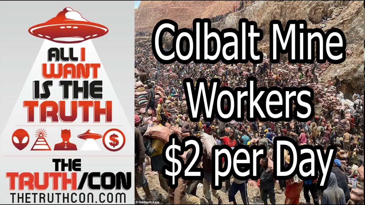 Cobalt workers toil for $2-a-day.