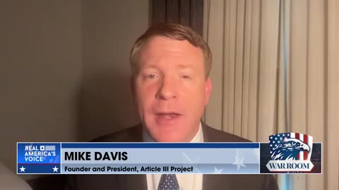 Mike Davis: When President Trump Gets Back In Office He Will Publicly Release Crossfire...