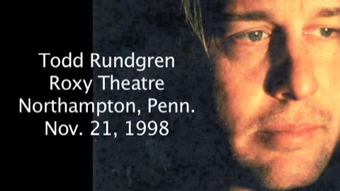 November 21, 1998 - Todd Rundgren at The Roxy in Northampton, PA (Complete)