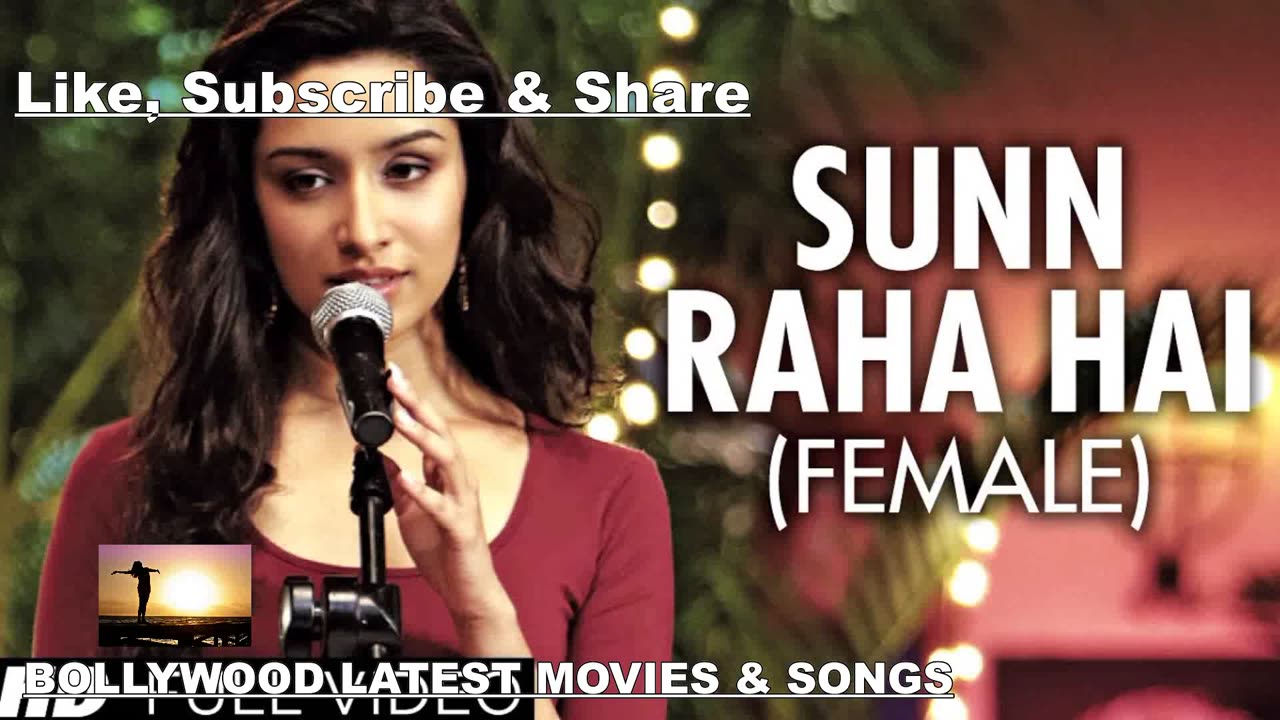 Sun Raha hai na Tu best remix Female music new bollywood songs