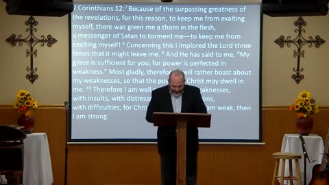 Marvelous Grace of Jesus | 2 Corinthians 12: 7 - 10