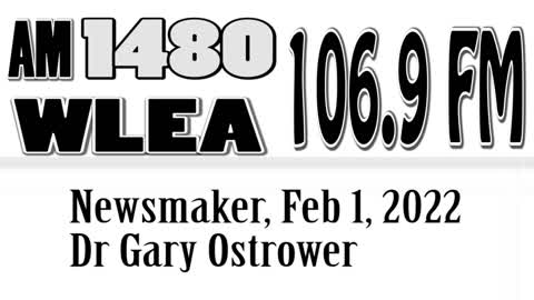 Wlea Newsmaker, February 1, 2022, Dr Gary Ostrower