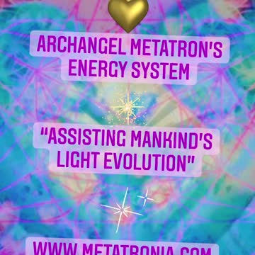 Archangel Metatron’s Energy System