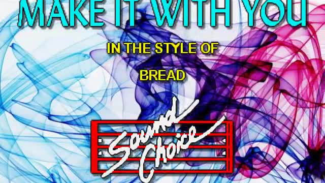 kbkaraokeking Bread Make It With You