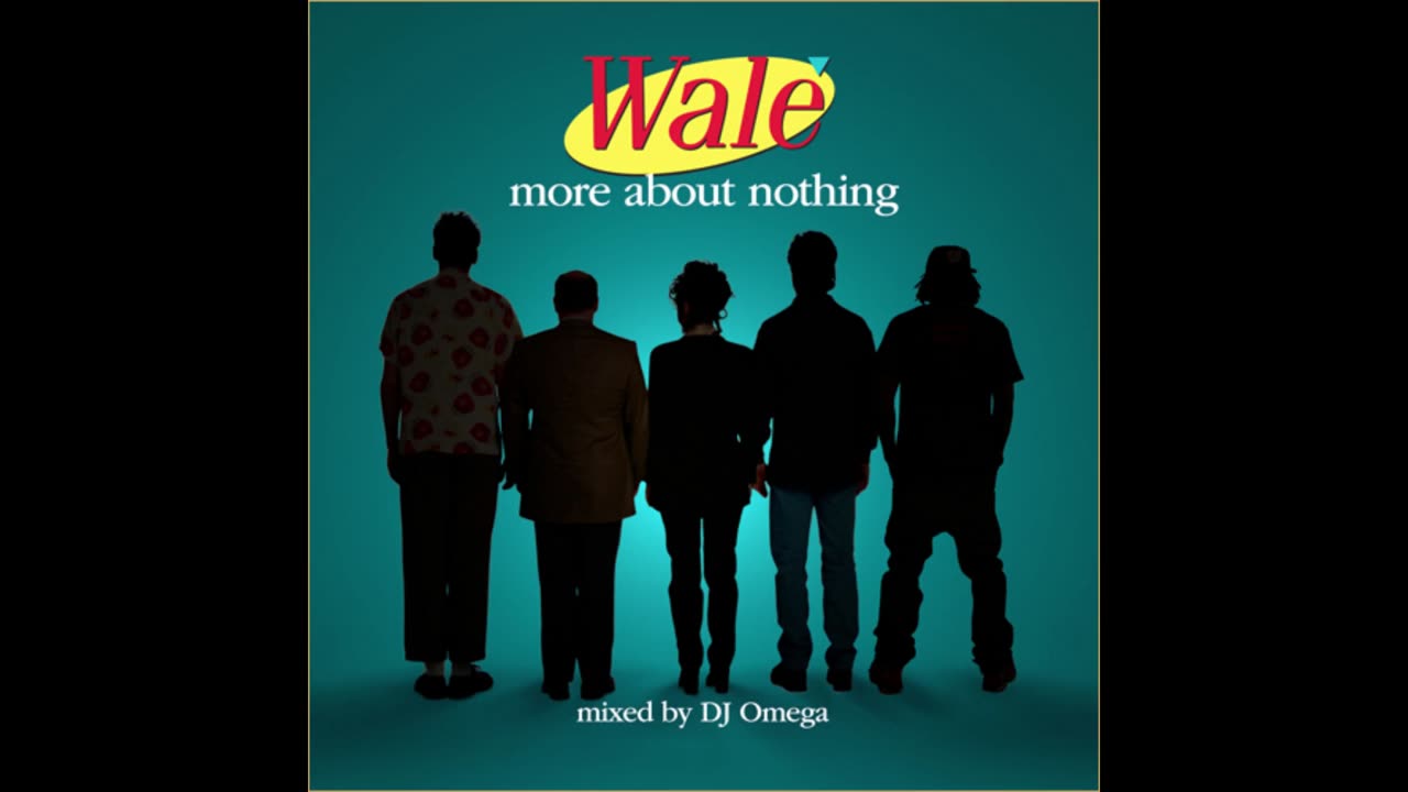 Wale - More About Nothing Mixtape