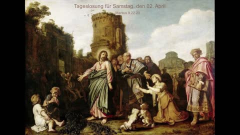 Tageslosung für Samstag, den 02. April