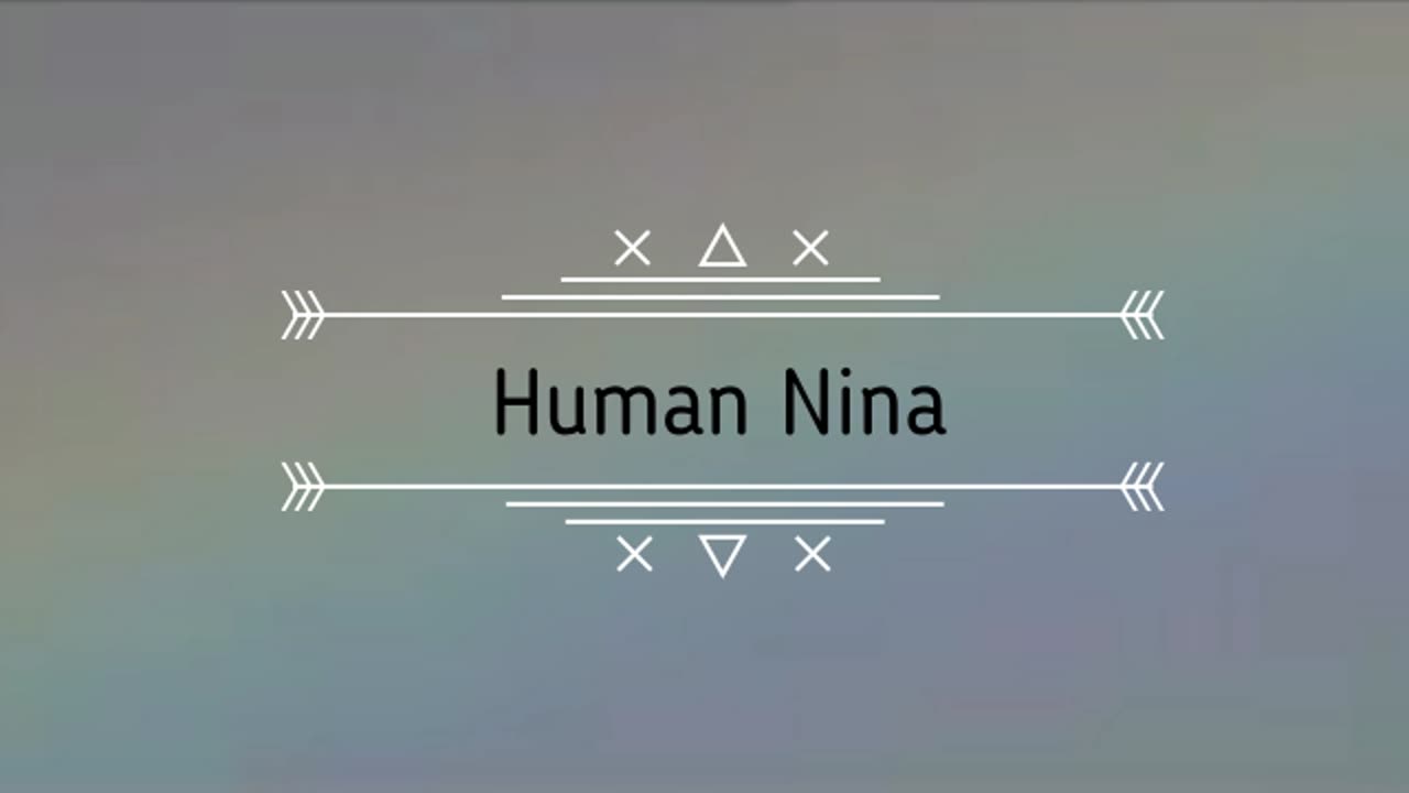 HUMAN NINA