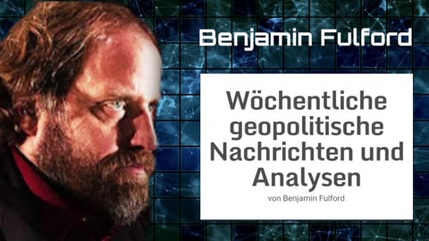 Benjamin Fulford: Wochenbericht vom 20.02.2023