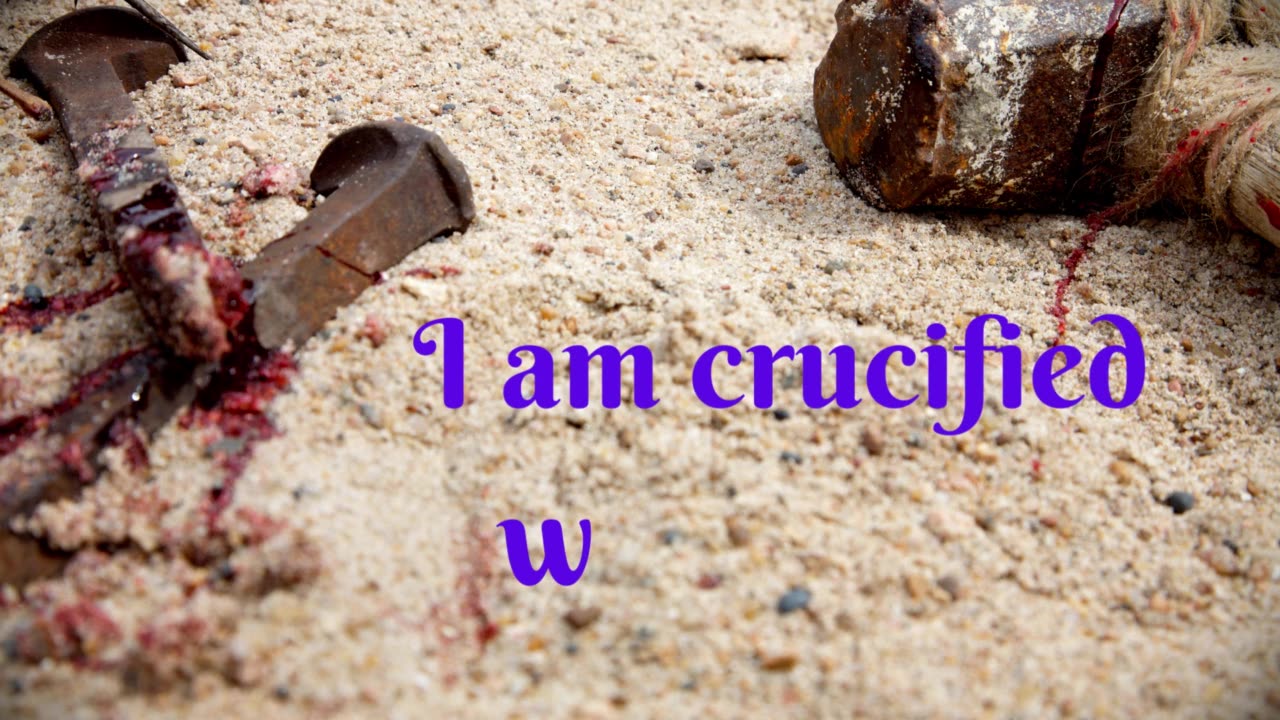 Crucified With Christ