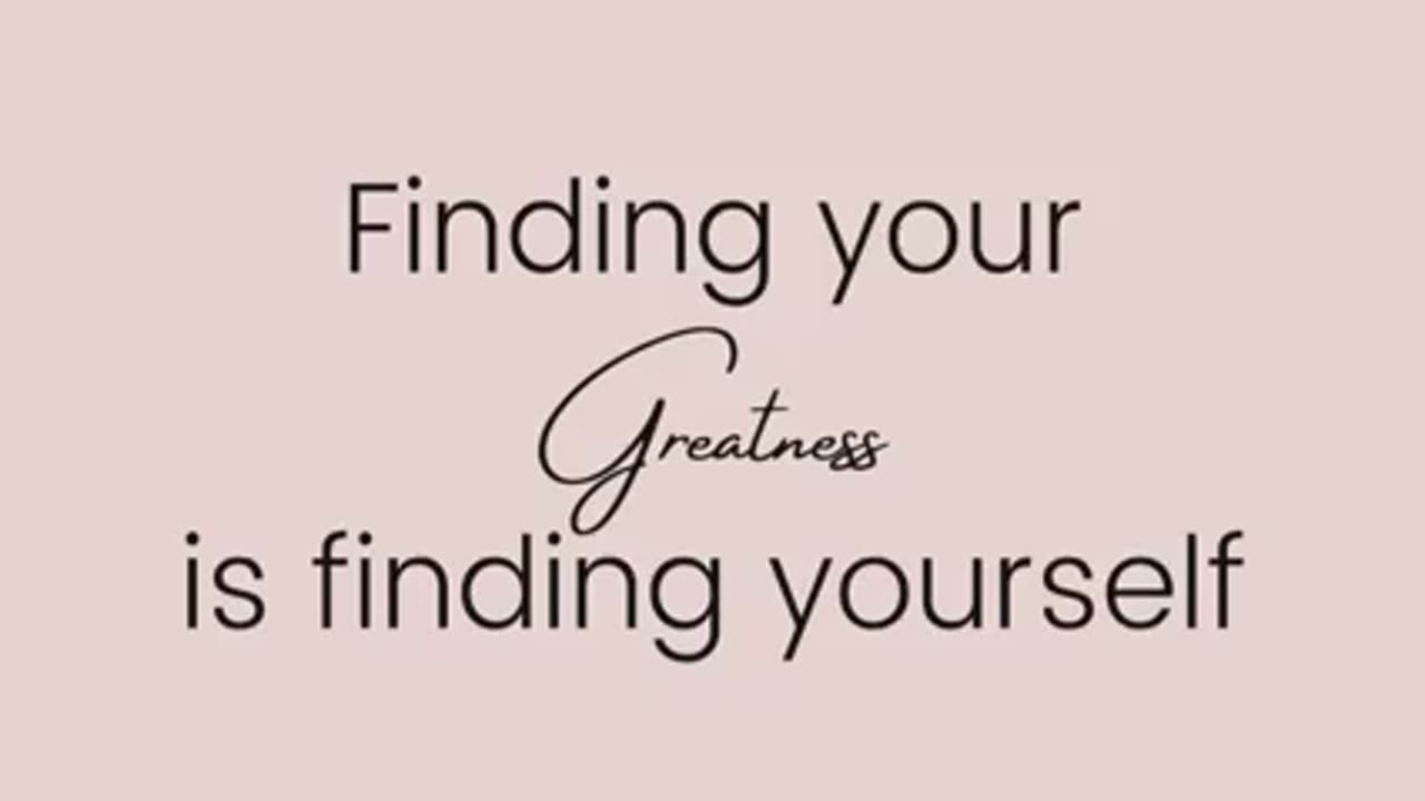 Finding your greatness and purpose filled life