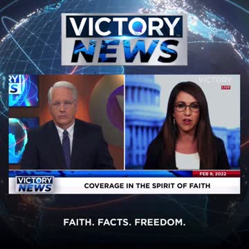 VICTORY News 2/9/22 - 4 p.m. CT: We Have Policies That Are Harming Our Borders (Rep. Lauren Boebert)