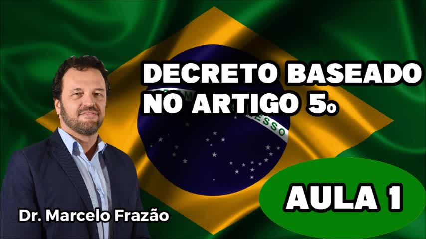 Decreto baseado artigo 5.
