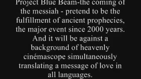 The Blue Beam Project - Part 1