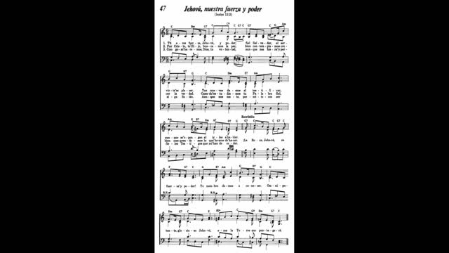 Jehová, nuestra fuerza y ​​poder (Canción 47 de Canten Alabanzas a Jehová)