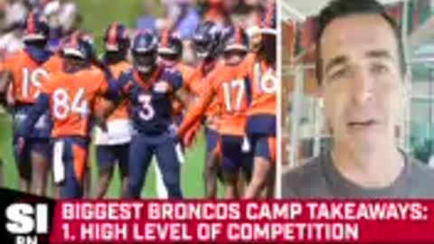 The Breer Report- Denver Broncos Training Camp Takeaways