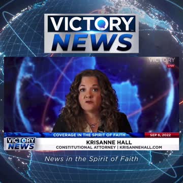 VICTORY News 9/6/22 - 11 a.m.CT: Chicago Is Unhappy (KrisAnne Hall)