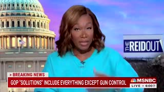 Joy Reid Makes Case that Uvalde Shooter Wasn't Mentaly Ill, Blames Guns