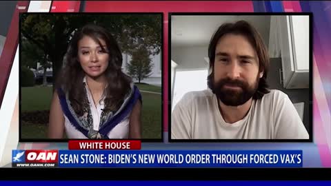 Sean Stone on OAN: Biden's New World Order Through Forced Vax.