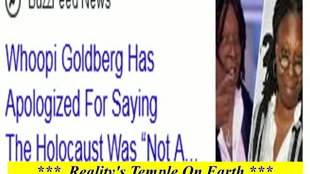 Why Can't We Question Validity Of Jewish Holocaust ? #WhoopiGoldberg