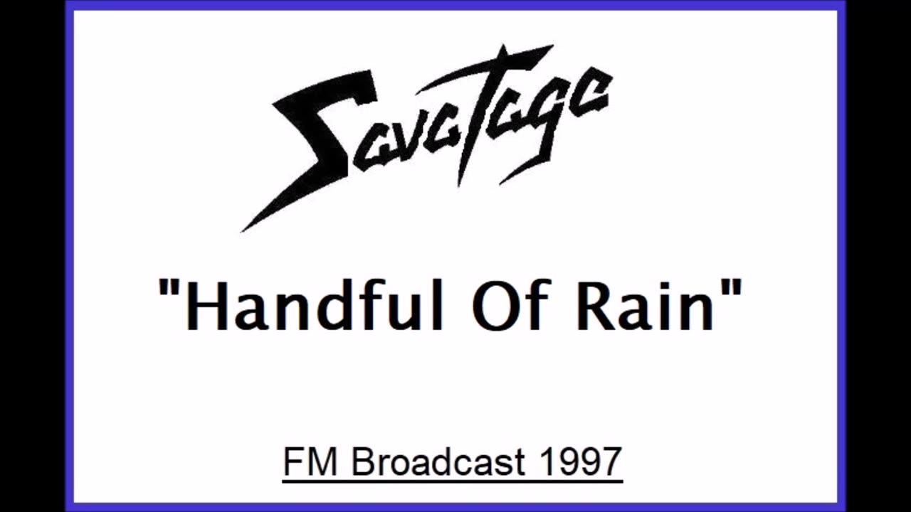 Savatage - Handful Of Rain (Live in Neu-Isenburg, Germany 1997) FM Broadcast