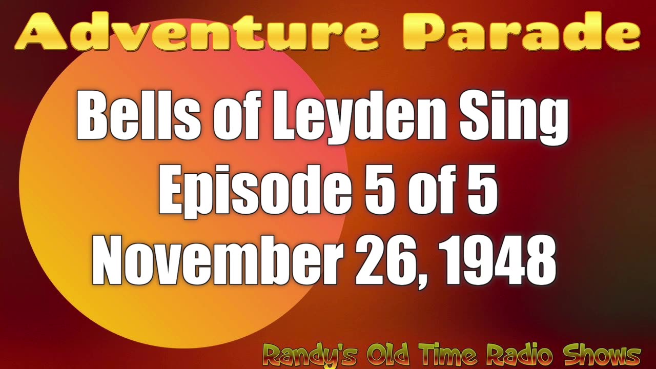 48-11-26 Adventure Parade (05) Bells of Liden Sing