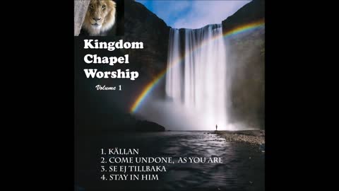 Kingdom Chapel Worship - Volume 1 - (432hz) FULL ALBUM 2021