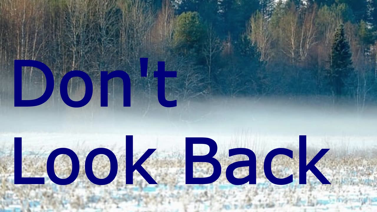 Don't Look Back | Pastor Robby Dickerson