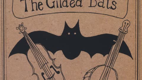 The Gilded Bats - Baby O