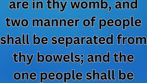 "Jacob and Esau: A Prophecy of Two Nations"Genesis 25:23