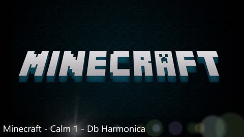 Minecraft - Calm 1 - C# Harmonica