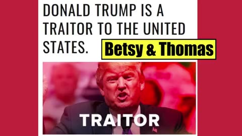 Donald Trump Is a Traitor of America