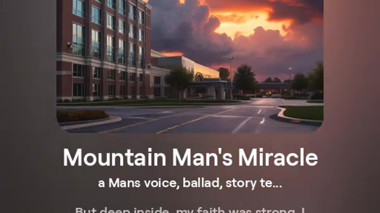 Mountain Man's Miracle - Song