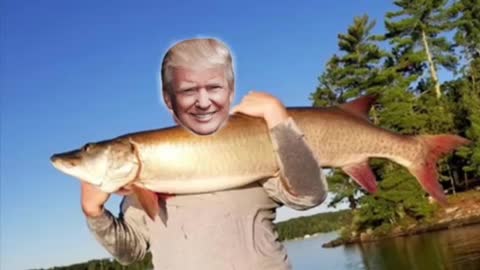 Trump’s Catch of The Day