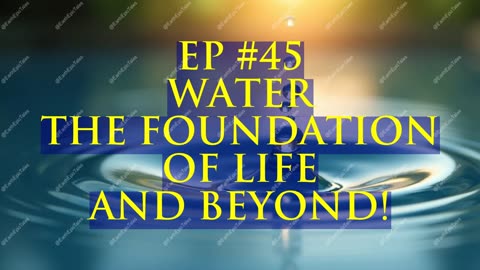 Unlocking the Mysteries of Water: Its Spiritual Significance and Cosmic Connection