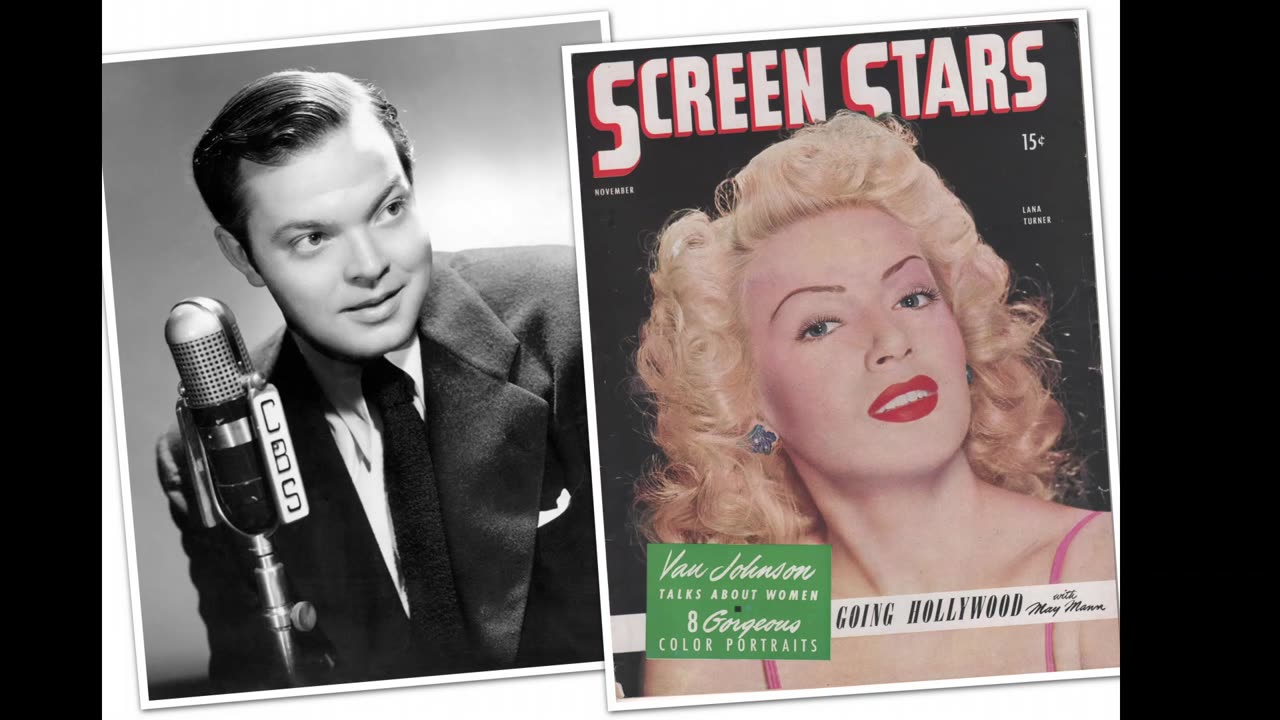 Orson Welles Radio Almanac - July 5, 1944 - Lana Turner