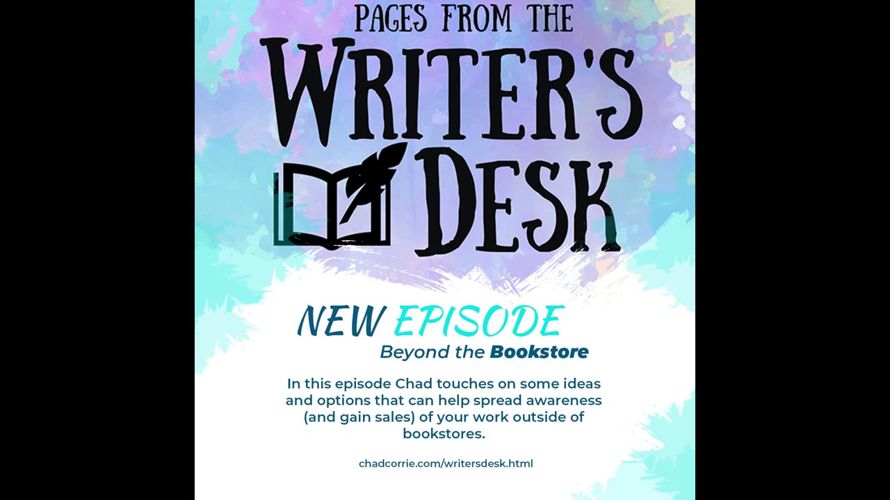 Writers Desk | Episode 7— Beyond the Bookstore