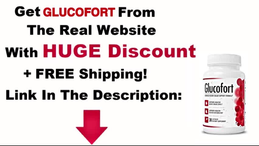 Everything They Don't Say to You About GLUCOFORT! GLUCOFORT Review - IS GLUCOFORT EFFECTIVE?