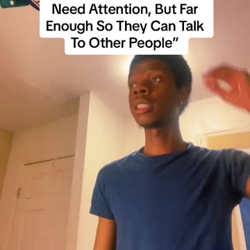 “They Don’t Want A Relationship With You; They Just Want You For Attention”