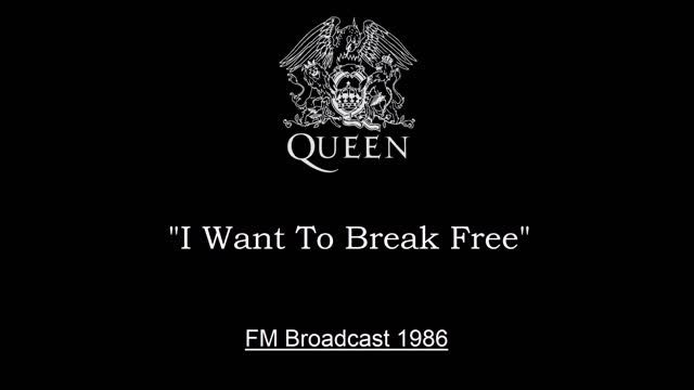 Queen - I Want To Break Free (Live in Mannheim, Germany 1986) FM Broadcast