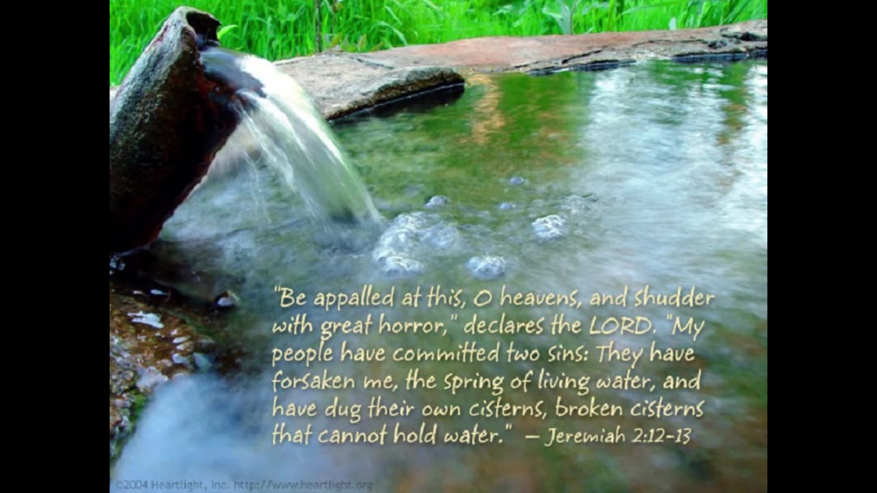 JEREMIAH 2:12-13 NASB 21224 0000406 18238 49