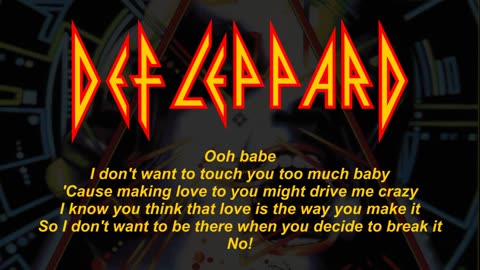 Def Leppard - Love Bites (Lyrics) Official Remaster