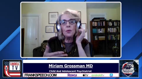 Dr. Miriam Grossman: 'Lost in Trans Nation' Book Suppression Campaign; Roadmap For Parental Rights