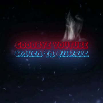Goodbye YouTube, I moved to Rumble
