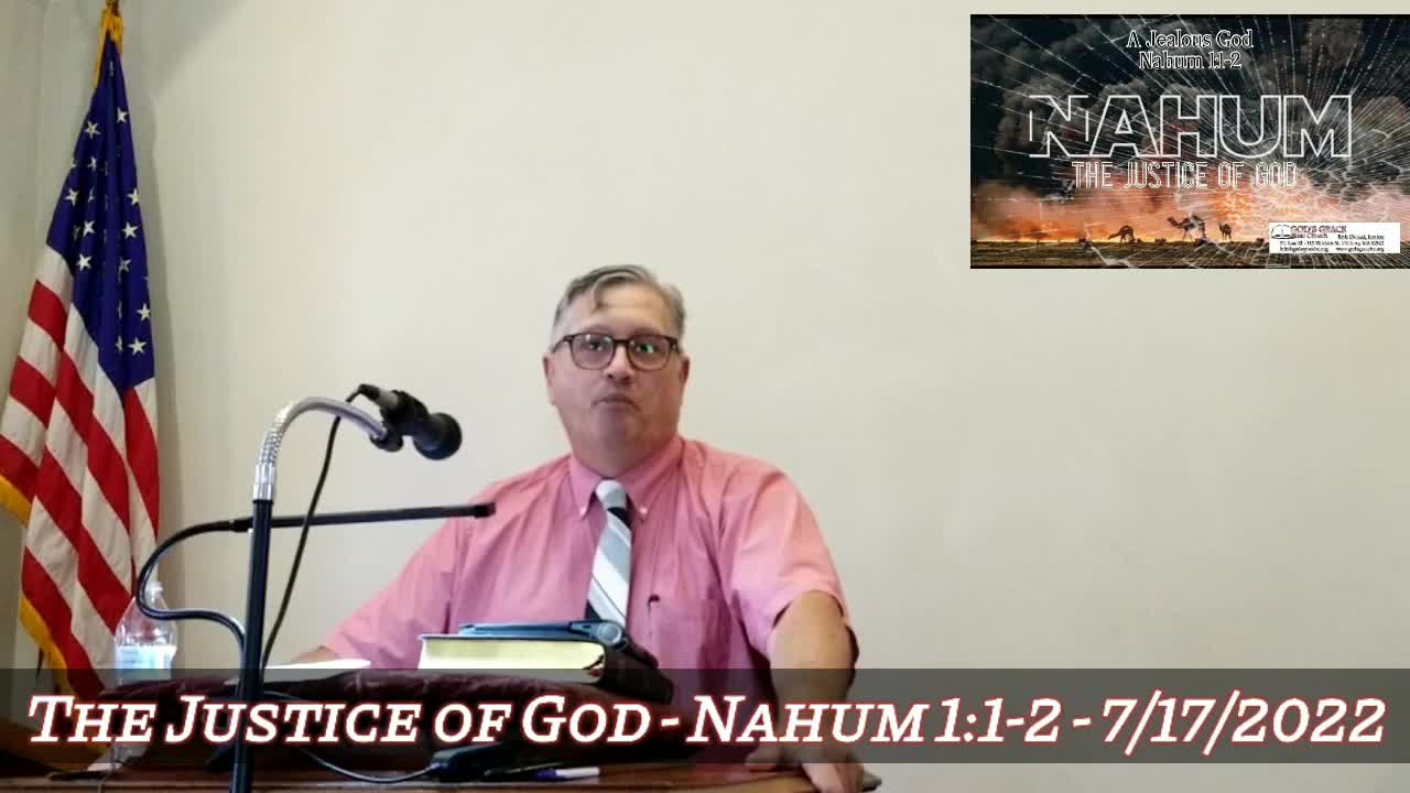 A Jealous God - Nahum 1:1-2